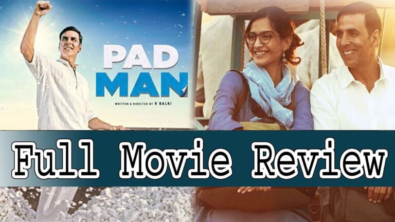 PADMAN Review- हिंदी में जाने क्या है पैडमेन की पूरी कहानी